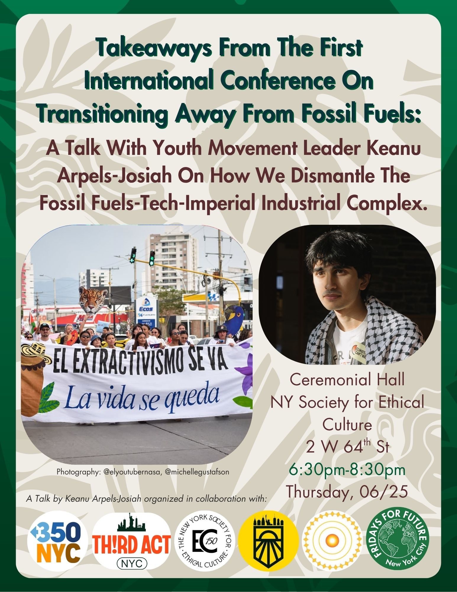 Event poster announcing a talk: Takeaways From The First International Conference On Transitioning Away From Fossil Fuels, with speaker Keanu Arpel-Josiah (Youth Movement Leader).