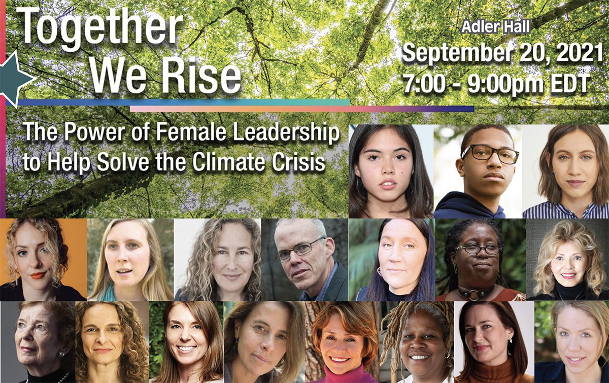 Together We Rise: The Power of Female Leadership to Help Solve the Climate Crisis (Hybrid)